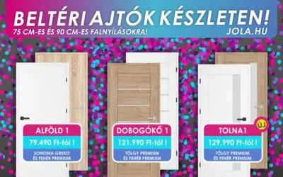 KÉSZLETES BELTÉRI AJTÓK AKCIÓJA!